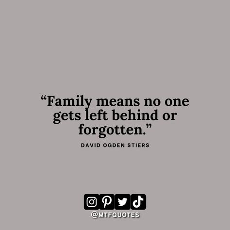 Family Means No One Gets Left Behind, 5 Generations Quotes, I Will Protect My Family Quotes, Sacrifice For Family Quotes, Family Oriented Quotes, Family Unity Quotes, Family Protection Quotes, No Support Quotes Families, Found Family Quotes