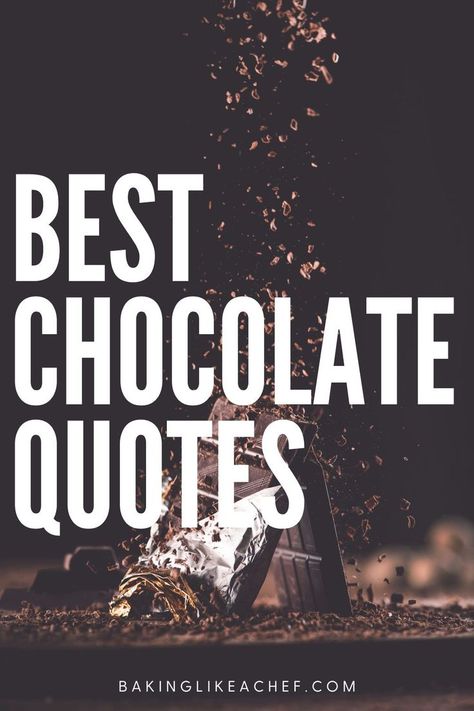 Chocolate bar broken into chunks with text. Chocolate Sayings Funny, Quotes For Chocolate Lovers, Chocolate Signs Funny, Chocolate Cake Quotes Cute, Funny Quotes About Chocolate, Sayings About Chocolate, Love Chocolate Quotes, Funny Chocolate Quotes Humor, Quotes About Chocolate And Love