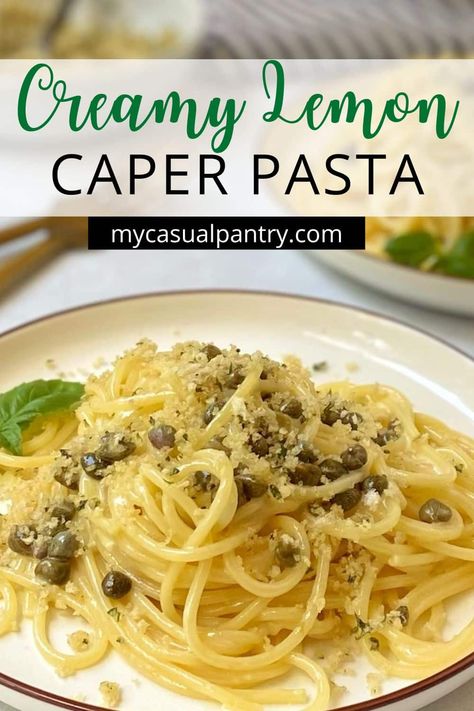 Skip the restaurant and make this creamy Lemon Caper Pasta at home with just five ingredients. Ready in less than 15 minutes, this is a weeknight dinner winner. Lemon And Caper Pasta, Pasta Dishes With Capers, Caper Sauce For Pasta, Rice With Capers, Lemon Piccata Pasta, Easy Recipes Using Capers, Lemon Pasta With Capers, Capers Pasta Recipe, Lemon Caper Sauce Pasta