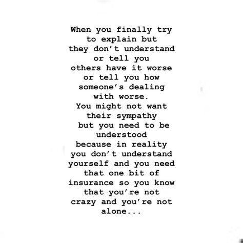 All I want is to be understood...💘 I Want To Be Understood, Understanding Quotes, Dont Understand, All I Want, Need You, Understanding Yourself, Quotes