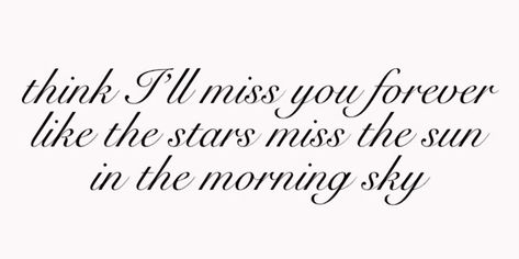 Like The Stars Miss The Sun Tattoo, Miss You Tattoo, Ego Core, Sun In The Morning, Pretty Poetry, Unspoken Thoughts, Poetic Art, Sky Tattoos, Crystal Angel