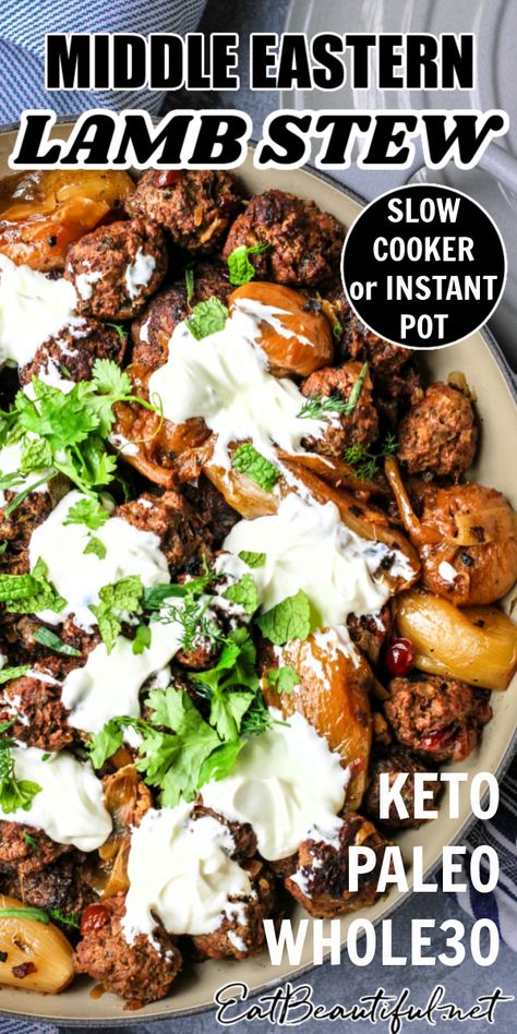 Lamb Stew Slow Cooker, Lamb Recipes Crockpot, Whole30 Meatballs, Middle Eastern Lamb, Paleo Instant Pot Recipes, Paleo Meatballs, Meatballs Paleo, Whole30 Instant Pot, Paleo Instant Pot