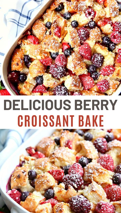 Croissant Bake, Croissant Breakfast Casserole, Kraft Foods, Baked Breakfast Recipes, Croissant Breakfast, Breakfast Easy, Berry Breakfast, Baked Fruit, Easy No Bake