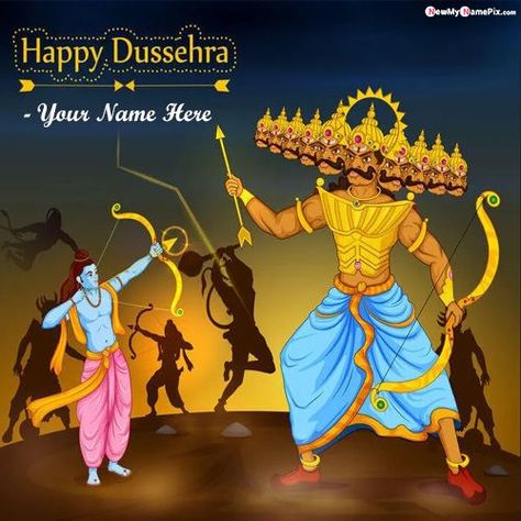 WhatsApp Status Happy Dussehra 2021 Best Wishes Images With Name Write Create Greeting Cards, Special your Name Print Online Creative Festival Happy Dussehra Latest Collection Pictures Personalized Name Text Writing, Unique High Quality Wallpapers Download Hindu Celebration Day. Happy Dussehra Wishes Quotes, Dussehra Wallpapers, Dussehra Celebration, Dussehra Greetings, Happy Dusshera, Dussehra Images, Happy Dussehra Wishes, Hindu Calendar, Happy Dussehra