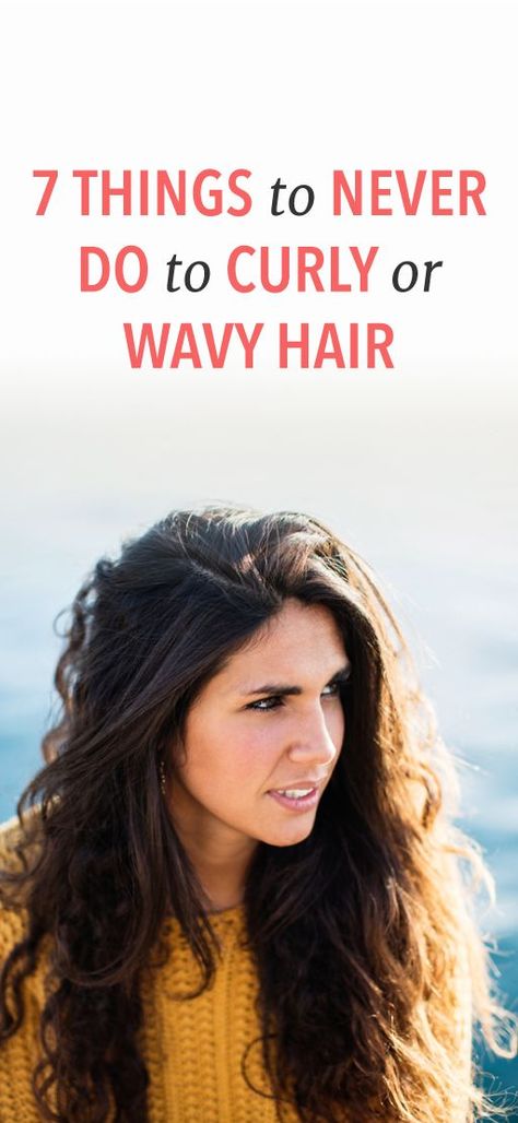 7 things you should never do to your curly or wavy hair #beauty Wavy Hair Care, Hair Care Oil, Long Brown Hair, Curly Hair Care, Frizzy Hair, Hair Maintenance, Curly Hair Tips, Natural Hair Growth, Hair Care Tips