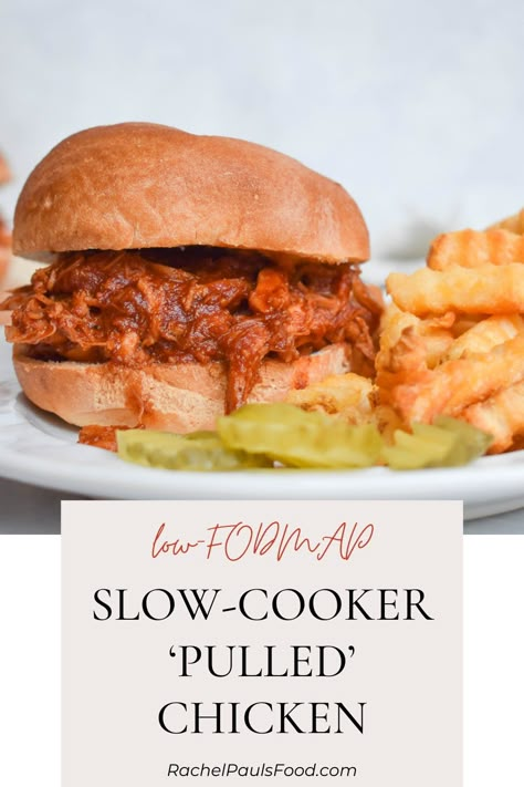 Low-FODMAP Slow-Cooker Pulled BBQ Chicken; Gluten-free, Dairy-free | Rachel Pauls Food Low Fodmap Valentines Day, Crock Pot Low Fodmap Recipes, Low Fodmap Bbq Sauce, Low Fodmap Chicken Crockpot Recipes, Low Fodmap Shredded Chicken Recipes, Low Fodmap Crockpot Chicken, Low Fodmap Chicken Breast Recipes, Low Fodmap Dairy Free Recipes, Low Fodmap Thanksgiving Recipes