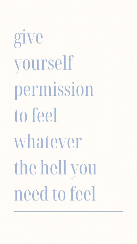 Motivational, motivational quote, motivation, daily reminder, happiness, quote, inspirational Permission To Feel, Give Yourself Permission, Give It To Me, Inspirational Quotes, Feelings, Quotes, Quick Saves