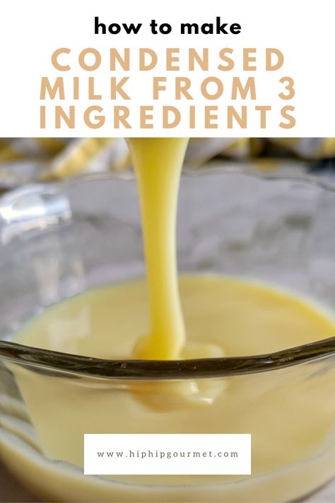 condensed milk pouring into a bowl Sweetened Condensed Milk Homemade, Diy Condensed Milk 3 Ingredients, Sweetened Condensed Milk Whipped Cream, How To Make Evaporated Milk Homemade, Diy Sweetened Condensed Milk How To Make, Home Made Condensed Milk Recipes, Recipes Using Sweetened Condensed Milk Desserts, Recipes Using Half A Can Of Sweetened Condensed Milk, How To Make Sweetened Condensed Milk