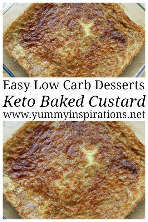 Keto Baked Custard Recipe - Easy Low Carb Desserts Low Carb Bread Pudding, Sugar Free Egg Custard, Sugar Free Custard, Easy Low Carb Desserts, Baked Custard Recipe, Custard Recipe Easy, Sugar Free Desserts Easy, Low Carb Desserts Easy, Low Carb Backen