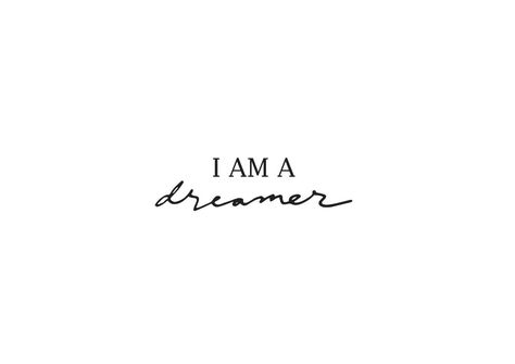 Dreamer Tattoo, I Am A Dreamer, Tattoo Idea, The Dreamers, Google Search, Tattoos