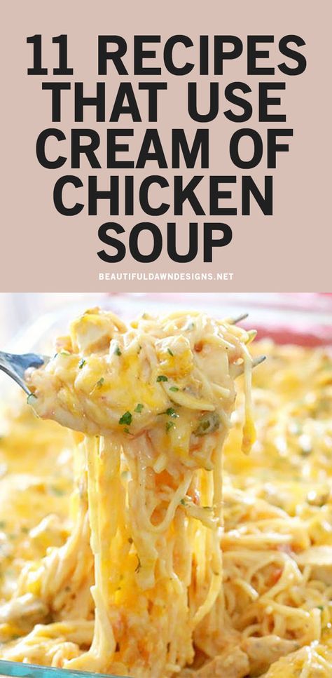 Chicken Spaghetti Soup Recipe, Pasta Recipes With Cream Of Chicken, Easy Meals With Cream Of Chicken Soup, What Can You Make With Cream Of Chicken Soup, Easy Dinner Recipes With Cream Of Chicken, Cream Of Chicken Soup Recipes Pasta, Easy Chicken Recipes With Cream Of Chicken, Noodles And Cream Of Chicken Soup, Soups With Cream Of Chicken