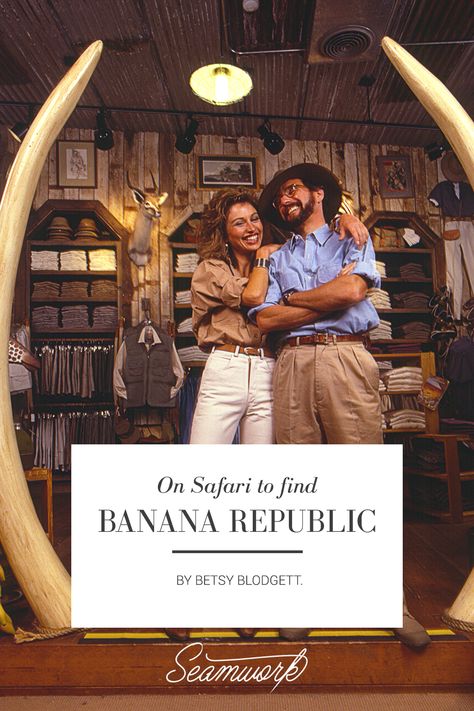 Banana Republic was a creation of a writer and an artist,” Mel explains. “We considered the business theater as much as retail. Everything we did, everything we said, everything we made and sold was an offspring of our narrative as curious travelers and cultural adventurers poking around the world, looking in unexplored places for design inspirations, stories, and unusual finds.” Old Money Safari, Vintage Banana Republic, Out Of Africa Style, Cruise Vibes, Illustrated Words, Jungle Cruise, Vintage Safari, Safari Chic, Camping Style