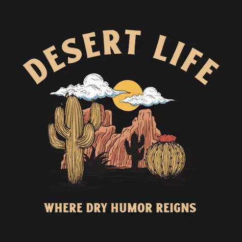 Embrace the arid charm of the desert with this witty t-shirt! Featuring the clever phrase "Desert Life: Where Dry Humor Reigns," this design perfectly captures the unique spirit of life in the desert. Ideal for desert dwellers, nature lovers, or anyone with a knack for humor, this tee combines a love for the great outdoors with a playful twist. Whether you're exploring sandy landscapes or just hanging out with friends, this shirt is a stylish way to showcase your appreciation for the dry, hum... Dry Humor, Desert Life, In The Desert, Great Outdoors, The Desert, Nature Lovers, A Love, The Great Outdoors, Nature Lover