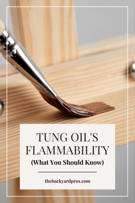 Don't get burned! Explore the ins and outs of Tung Oil and its flammability factor. Learn how to harness its natural beauty while keeping your DIY projects safe and sound. Dive into the fiery details here! 🔥🛠️ #TungOilTips #WoodFinishing #SafetyFirst Backyard Hacks, Tung Oil Finish, Mineral Spirits, Fire Hazard, Tung Oil, Buy Plants, Safe And Sound, Ins And Outs, Linseed Oil