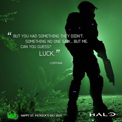 But you had something they didn't. Something no one saw... But me. Can you guess? Luck. - Cortana Halo Cortana, Halo Quotes, Odst Halo, Cortana Halo, Halo Cosplay, John 117, Video Game Quotes, Halo Spartan, Halo Art