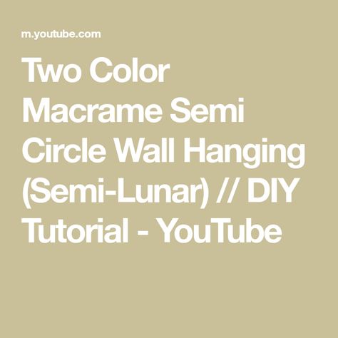 Two Color Macrame, Circle Wall Hanging, Color Macrame, Macrame Diy, Fiber Art, Macrame, Step By Step, Wall Hanging, Wall