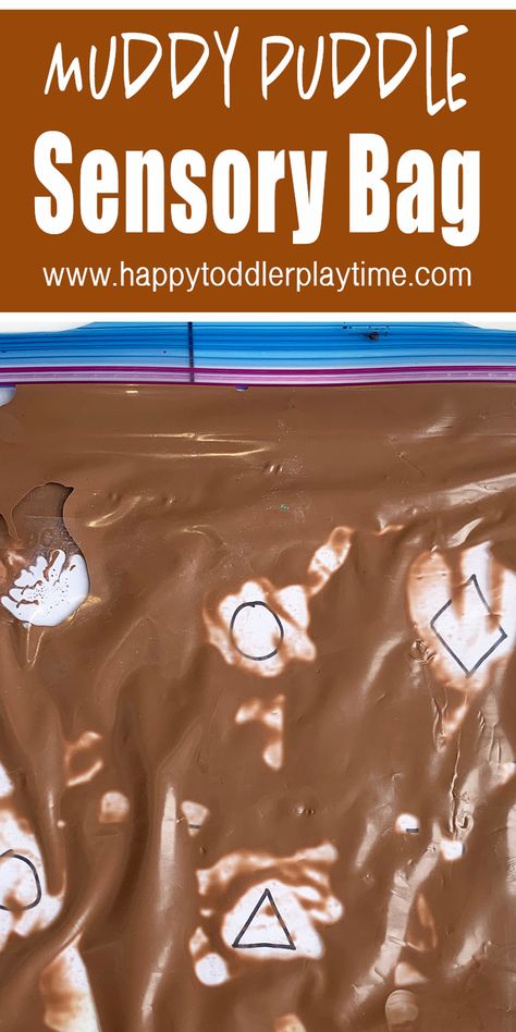 Muddy Puddle Shape Sensory Bag - HAPPY TODDLER PLAYTIME Sensory Bag Fillers, Groundhog Day Sensory Activities, Sensory Bags For Kindergarten, Camping Infant Activities, Shape Sensory For Toddlers, Water Sensory Bags, Pig Activities For Toddlers, Sensory Bags Preschool, Shapes Sensory Bin