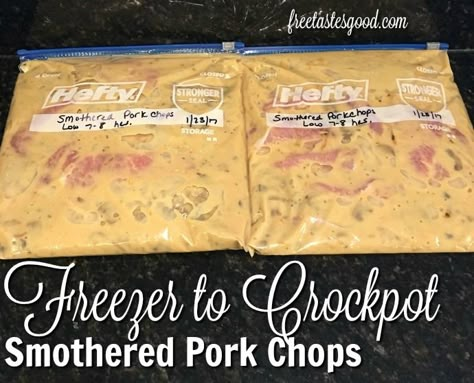 Freezer to Crockpot Smothered Pork Chops - easy, delicious meal Pork Chop Recipes Freezer, Pork Loin Freezer Meal Crock Pot, Make Ahead Pork Meals To Freeze, Freezer Pork Chop Meals Easy Recipes, Pork Loin Freezer Meals Make Ahead, Pork Chop Freezer Meals Crockpot, Pork Freezer Meals Crockpot, Freezer Meals Pork Chops, Pork Chop Dump Meals Crock Pot