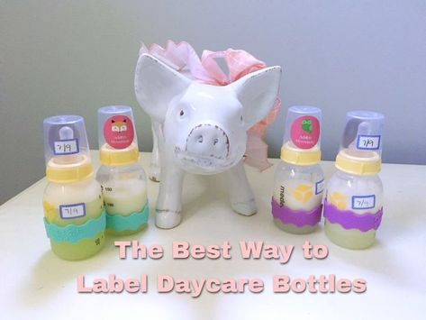 The Best Way to Label Daycare Bottles - The Brave Little Mama! Bottle Fridge, Daycare Organization, Baby Bottle Labels, Daycare Labels, Preschool Circle Time, Baby Facts, Kids Labels, Daycare Crafts, Beer Packaging