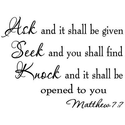 Ask And You Shall Receive, Brother Branham, Ask Seek Knock, Christian Thoughts, Bible Basics, Bible Wall Decals, Business Vision, Gel Press On Nails, Inspirational Qoutes