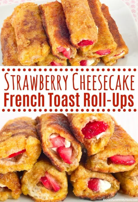 Strawberry Roll Ups, Strawberry Cheesecake French Toast, Easy Cinnamon French Toast, Cinnamon Sugar Bread, Toast Roll Ups, Cheesecake French Toast, Awesome French Toast Recipe, Strawberry French Toast, Easy French Toast Recipe