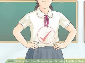 Image titled Stop Your Stomach from Growling Loudly in Class Step 3 Gurgling Stomach, Quiet Classroom, Stomach Toning Workouts, Stomach Remedies, Excessive Gas, Stomach Growling, Passing Gas, Gas Relief, Stomach Muscles