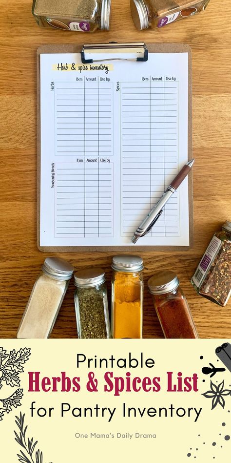 Organize your cabinet and use a printable herbs and spices list to keep track of expiration dates and what you need to restock. Use this printable inventory along with more kitchen printables at One Mama's Daily Drama. Spice Chart Printable, Kitchen Inventory List Free Printable, Kitchen Inventory List, Pantry Inventory Printable, Spices List, Pantry Staples List, Daily Drama, Spice Chart, Planner Hacks