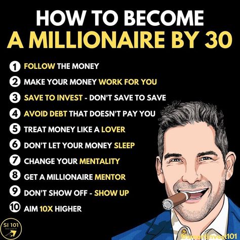 Millionaire By 30, Financial Quotes, Millionaire Mentor, Business Ideas Entrepreneur, Money Management Advice, Money Saving Plan, Finance Investing, Become A Millionaire, Business Mindset