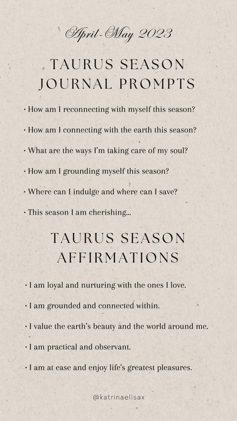 Aries Season Journal Prompts, New Moon In Taurus Journal Prompts, Taurus Affirmations, Aries Journal, Taurus Journal, Life Seasons, Healthy Era, Journal Affirmations, Taurus Aesthetic