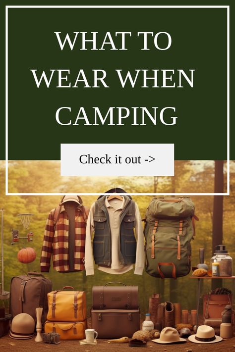 Discover the perfect guide to camping clothes for every season. Learn how to dress for various weather conditions, pack the right clothes and gear. Moisture Wicking Clothes, Camping Attire, Camping Clothes, Thermal Base Layer, Waterproof Tent, Cold Weather Camping, Breathable Clothes, Camping Area, What Should I Wear