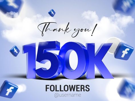 Thank you 150k followers on facebook psd | Premium Psd #Freepik #psd #50k #3d-banner #offer-banner #promotion 3d Banner, 150k Followers, Offer Banner, About Facebook, Vector Photo, 3 D, Promotion, Thank You, Social Media