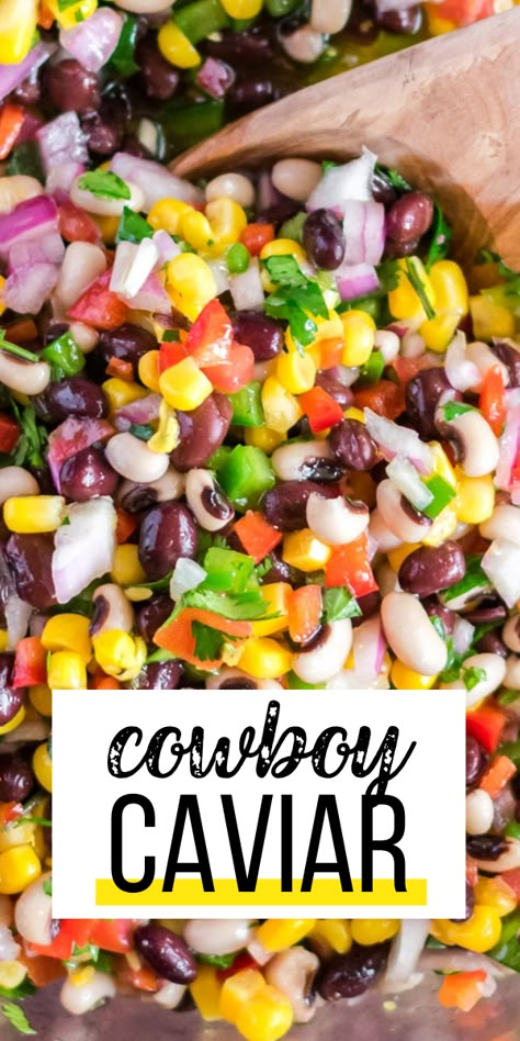 Easy Cowboy Caviar, Healthy Tailgate, Healthy Tailgate Food, Cowboy Caviar Recipe, Vegetarian Dip, Minivan Camper, Caviar Recipes, Cowboy Caviar, Lake Food Ideas