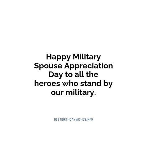 Military Spouse Appreciation Day is a special day to recognize the selfless contributions of the spouses of military personnel. To inspire and motivat... | # #SpecialDayWishes Check more at https://www.ehindijokes.com/quotes-for-military-spouse-appreciation-day/ Military Spouse Appreciation Day, Military Spouse, Military Personnel, Day Wishes, Inspiring Quotes, Special Day, Inspirational Quotes, Quotes