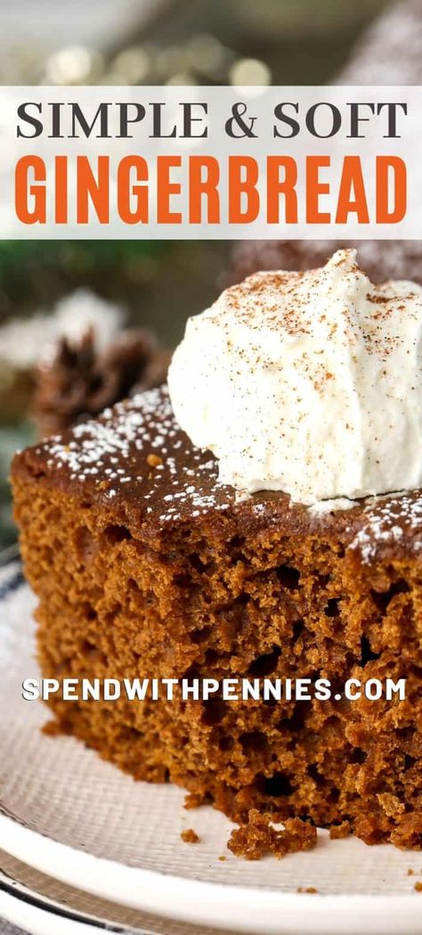 Light Gingerbread Cake, Ginger Bread Recipes, Old Fashioned Gingerbread Recipe, December Food, Old Fashioned Gingerbread, Easy Gingerbread Recipe, European Pastries, Gingerbread Fudge, Gingerbread Dessert