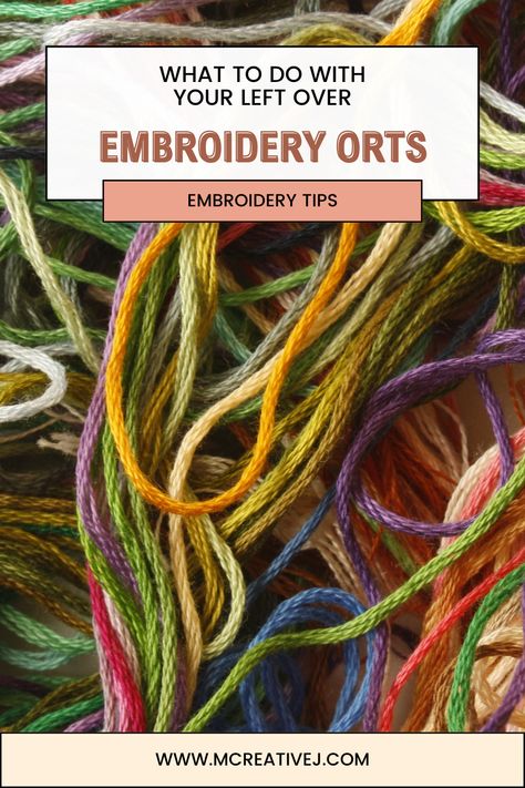 What are embroidery thread bits called? Do they have a special name? What do you do with them? Do you try to save them for another project? Throw them away?  After I had been embroidering for a few years, I started hearing the term orts. I wasn't really sure what it was being referred to or if I was missing something in translation. Turns out orts are thread bits! Embroidery Thread Storage Diy, What Do You Do With Embroidery, What To Do With Embroidery Thread, Weaving With Embroidery Floss, Embroidery Thread Crafts, Thread Storage, Cross Stitch Thread, Visible Mending, Create Words