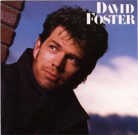 David Foster - David Foster at Discogs St Elmos Fire, Jj Lin, Easy Listening Music, David Foster, Gonna Love You, Love Theme, Old School Music, Soundtrack To My Life, Easy Listening