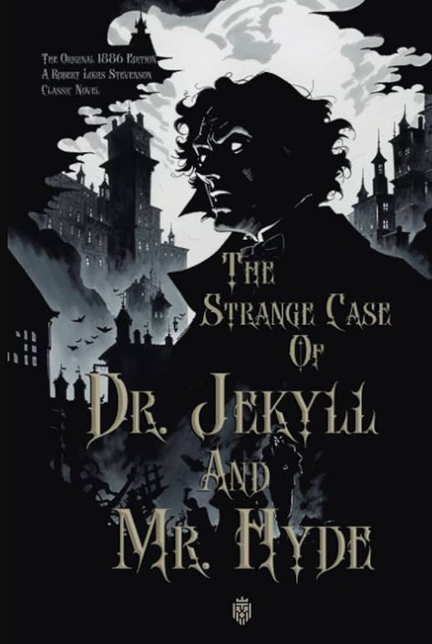 Dr Jekyll And Mr Hyde Book Cover, Jekyll And Hyde Poster, Strange Case Of Dr Jekyll And Mr Hyde, Jekyll And Hyde Wallpaper, Dr Jekyll And Mr Hyde Aesthetic, Jekyll And Hyde Musical, The Glass Scientists, Henry Jekyll, Gothic Novels