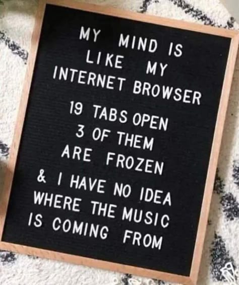 Message Board Quotes, E Card, Quotable Quotes, Music Is, Funny Signs, Infj, A Sign, Great Quotes, My Mind