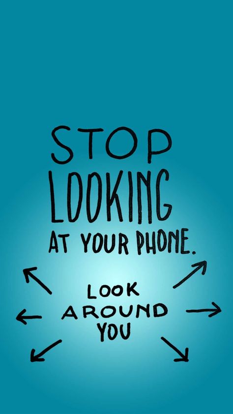 Stop Looking At Your Phone Put Your Phone Down, Put The Phone Down, Phone Hacks Iphone, Phone Quotes, Electronics Mini Projects, Phone Hacks, Best Iphone Wallpapers, Funny Wallpaper, Phone Photography