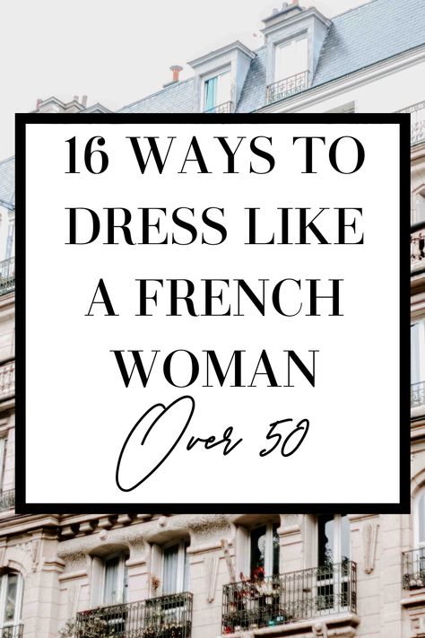 You can be chic at any age and this post is for the “fifty and fabulouswomen that want inspiration from some of the most stylish women out thereThese French women give great inspiration on dressing age appropriatelyalways looking chicand never losing styleBut reallythese tips are good for any ageHere’s how youwhether you’re actually 50 or notcan dress like a French woman over 50 French Women Style Over 50, Dress Like A French Woman, French Wardrobe Basics, French Style Clothing, My Chic Obsession, Fabulous Women, French Wardrobe, French Lifestyle, French Dressing