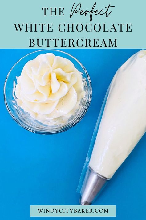 Chocolate American Buttercream, Stiff Buttercream Frosting Recipe, American Buttercream Recipe, White Chocolate Buttercream Frosting, White Chocolate Icing, Dark Chocolate Desserts, Chocolate Buttercream Icing, Buttercream Icing Recipe, White Chocolate Frosting