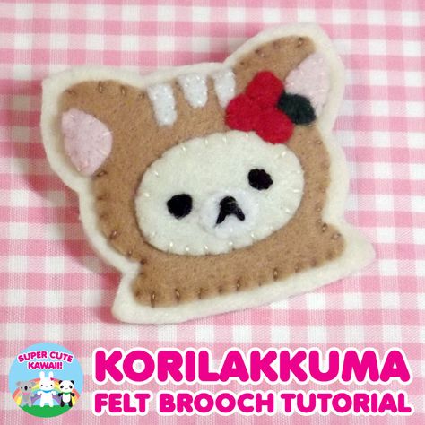 Korilakkuma Happy Natural Time Felt Brooch Tutorial | Super Cute Kawaii (with template) Kawaii Felt Pattern, Felt Brooch Ideas, Plushie Template, Brooch Tutorial, Kawaii Felt, Felt Brooches, Felt Plushie, Rilakkuma Korilakkuma, Felt Keychain