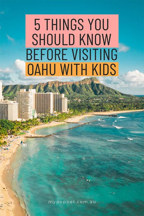 5 Things You Should Know Before Visiting Oahu With Kids Oahu Hawaii Things To Do In With Kids, Oahu Hawaii With Kids, Oahu Family Vacation, Oahu With Toddlers, Oahu With Kids, Hawaii With Kids, Oahu Luau, Oahu Restaurants, Visiting Honolulu