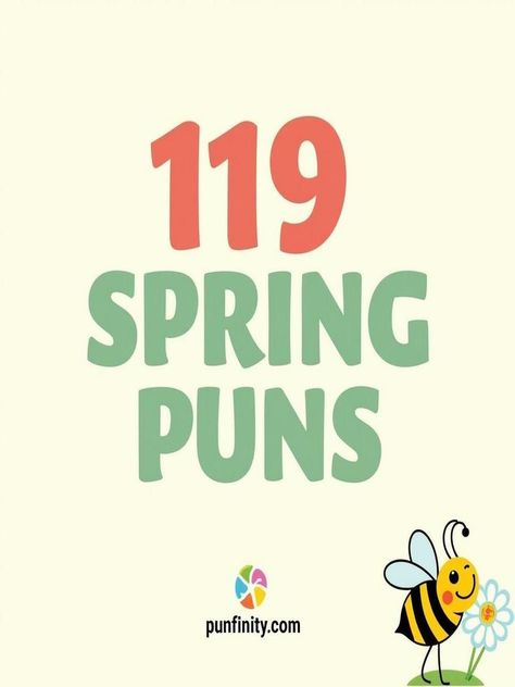 spring puns Spring Puns, Sharing With Friends, Spring Basket, Double Meaning, Spring Into Action, Spring Shower, Spring Fever, Best Seasons, Spring Has Sprung