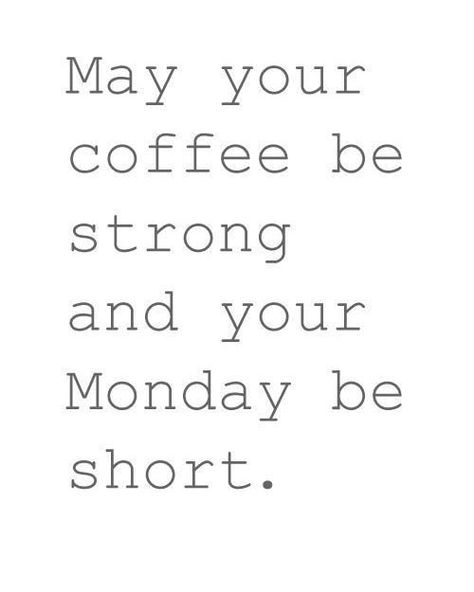 Here's to a fantastic Monday ☕🙌🏿 Short Memes, Coffee Monday, New Parent Quotes, Short Happy Quotes, Positive Quotes Success, Monday Inspirational Quotes, Short Positive Quotes, Teacher Quotes Inspirational, Relatable Funny