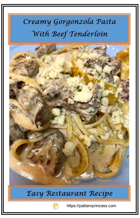 Creamy Gorgonzola Pasta with Beef Tenderloin takes just 30 Minutes to make. This simple recipe is a perfect choice for a delicious weeknight meal.You are just 9 ingredients away from a scrumptious pasta dinner. Scrumptious Restaurant Meal. I got home from work the other night and decided to make this dish. All of the ingredients were waiting and ready. #easyrecipe #beef #tenderloin #pasta #30minutemeal #weeknight #flavor #freshmeal #food #quickrecipe Pasta With Beef, Gorgonzola Pasta, Gorgonzola Recipes, Roast Chicken And Gravy, Hearty Dinner Recipes, Easy Foods, Shopping Food, Beef Pasta, Easy Food Recipes