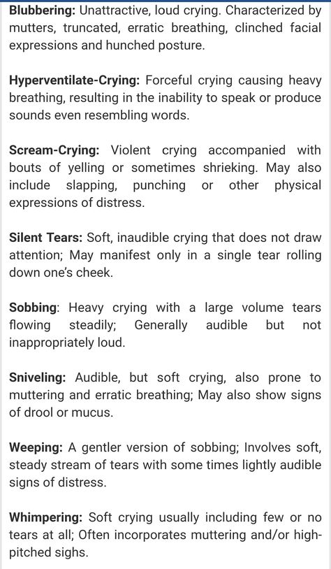 Description of each type of crying Conflicts For Stories, Book Planning, Writing Inspiration Tips, Writing Plot, Writing Dialogue Prompts, Writing Prompts For Writers, Creative Writing Tips, Essay Writing Skills, Writing Motivation