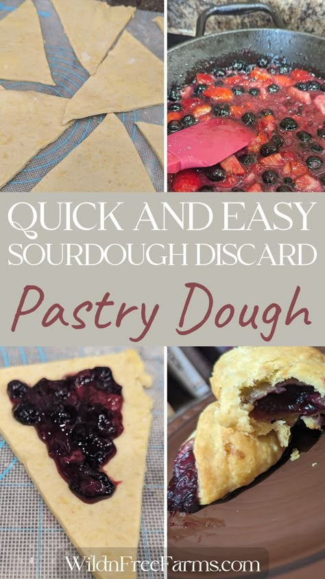 sourdough discard rough pastry dough Quick Sourdough Discard Pie Crust, Sourdough Discard Pastry Dough, Sourdough Discard Danish Recipe, Sourdough Discard Pastry, Sourdough Turnovers, Sourdough Discard Danish, Sourdough Empanada Dough, Sourdough Danish Pastry, Sourdough Discard Pastries