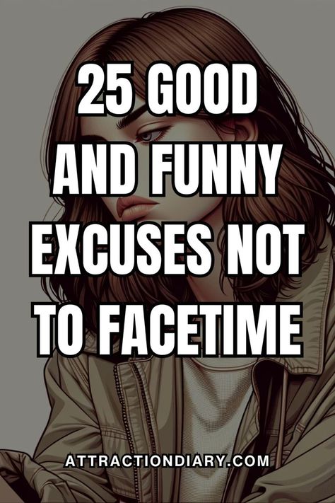 Good And Funny Excuses Not To Facetime Funny Excuses, Good Excuses, Good Comebacks, Call Backs, World Records, Everyone Knows, Call Her, Have You Ever, Feel Like