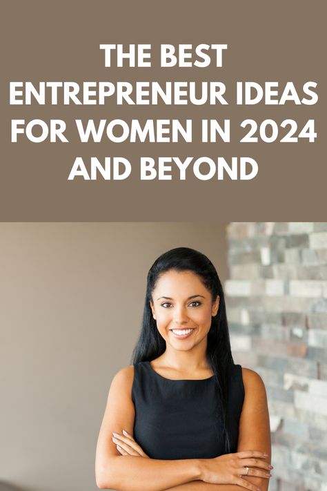 Starting a business can be exciting and rewarding. It allows you to follow your passions, set your own hours, and be your own boss. In this article, we will discuss The Best Entrepreneur Ideas For Women In 2024 And Beyond. #startingabusiness, #affiliatemarketing﻿, ﻿#makemoneyfromhome﻿, ﻿#makemoneyonline﻿﻿, ﻿#workfromhome﻿, ﻿#workfromhomeideas﻿﻿﻿﻿, ﻿#workfromhomeopportunities﻿﻿, #businessopportunities, #business, #blogging, #homebusiness, #passiveincome, #entrepreneur, #sidehustleideas, #success Business For Women To Start, Woman Owned Business, Promotion Ideas Marketing, Business Ideas For Students, Woman Successful, Business Ideas For Women Startups, Business Entrepreneur Startups, Architecture Career, Entrepreneur Ideas